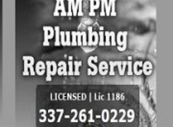 AMPM Plumbing Repair - Lafayette, LA