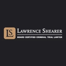 Lawrence Shearer Board Certified Criminal Trial Lawyer - Attorneys