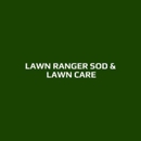 Lawn Ranger Sod & Lawn Care - Lawn Maintenance
