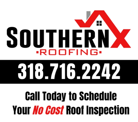 SouthernX Roofing - Stonewall, LA. Call Today to Schedule Your No Cost Roof Inspection! 318.716.2242