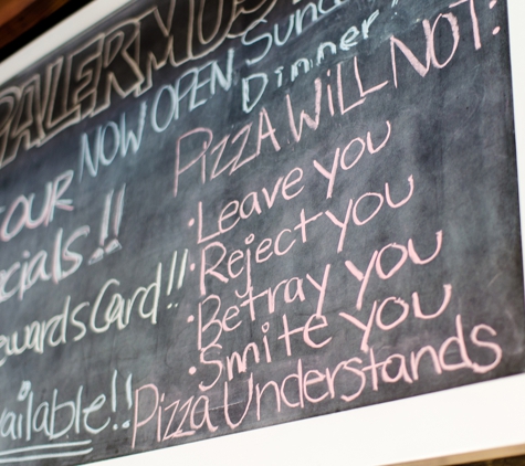 Palermo Italian Restaurant - Ventura, CA. Pizza will always love you back