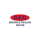R & H Reefer & Trailer Repair