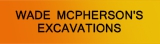 Wade McPherson's Excavations & Agriculture - Excavation & Earthmoving Contractors