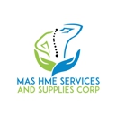 Mas Hme Services & Supplies Corp - Medical Equipment & Supplies