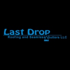 Last Drop Roofing LLC