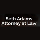 Seth Adams, Attorney at Law - Attorneys