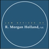 Law Offices of R. Morgan Holland, L.C. gallery