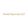 Muddy Pipeworks, LLC gallery