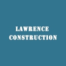 Lawrence Construction - General Contractors