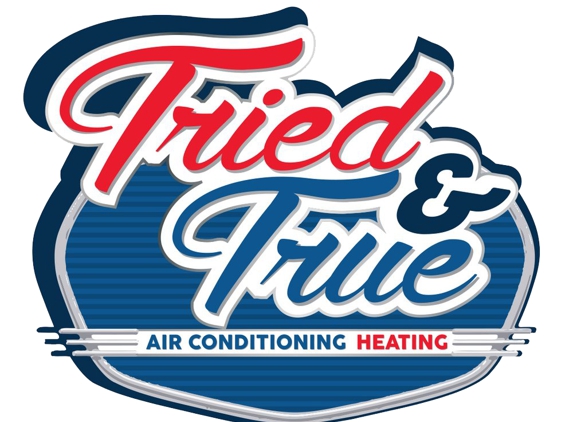 Tried & True AC & Heating - Huntington Beach, CA