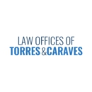 Law Offices of Torres & Caraves - Attorneys