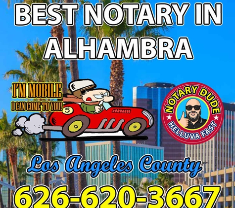 Long Beach Notary Dude - Long Beach, CA. Notary Public Alhambra