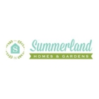 Summerland Homes and Gardens