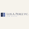 Luis A. Perez P.C. Law Office gallery