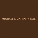 Michael J. Gathany, Esq. - Attorneys