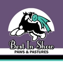 Best In Show Paws & Pastures
