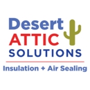 Desert Attic Solutions - Insulation Contractors