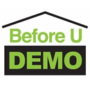 Before U Demo - Demolition Contractors