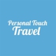 Personal Touch Travel