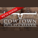 Cowtown Gold & Silver - Gold, Silver & Platinum Buyers & Dealers
