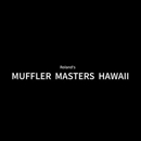 Muffler Masters Hawaii