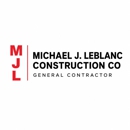 Michael J LeBlanc Construction - General Contractors