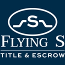 Flying S Title & Escrow - Title Companies
