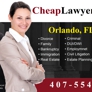 Cheap Lawyer Fees - Orlando, FL