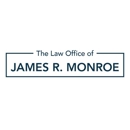 The Law Office of James R. Monroe - Attorneys