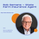 Rob Semans - State Farm Insurance Agent - Insurance