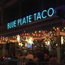 Blue Plate Taco - Mexican Restaurants
