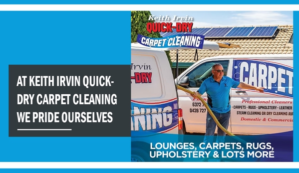 Keith Irvin Quick-Dry Carpet Cleaning - Mudgee, NSW. At Keith Irvin Quick- Dry Carpet Cleaning we Pride Ourselves.