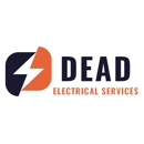 Dead electrical services - Electricians