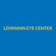 Lehmann  Eye Center