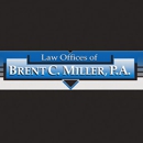 Law Offices of Brent C Miller, PA - Insurance Attorneys