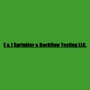 E & J Sprinkler & Backflow Testing LLC.