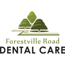 Forestville Road Dental Care