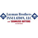 Layman Brothers Insulation - Insulation Contractors