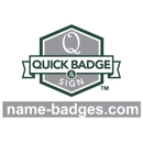 Quick Badge and Sign Inc. - Signs