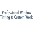 Professional Window Tinting & Custom Work - Window Tinting