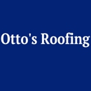 Otto's Roofing - Roofing Contractors