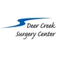 Deer Creek Surgery Center