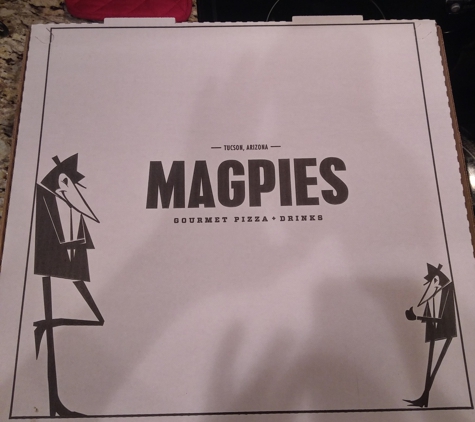 Magpies Gourmet Pizza - Tucson, AZ. Gourmet pizza it is....