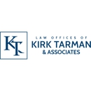 The Law Offices of Kirk Tarman & Associates - Attorneys