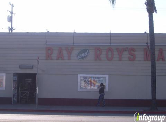 Ray & Roy's Market - Long Beach, CA