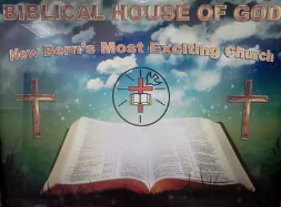 Biblical House Of God - New Bern, NC