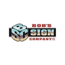 Bob's Sign Company - Signs