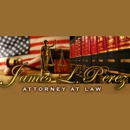 Law Office of James L Perez - Attorneys