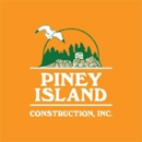 Piney Island Construction, Inc. - General Contractors