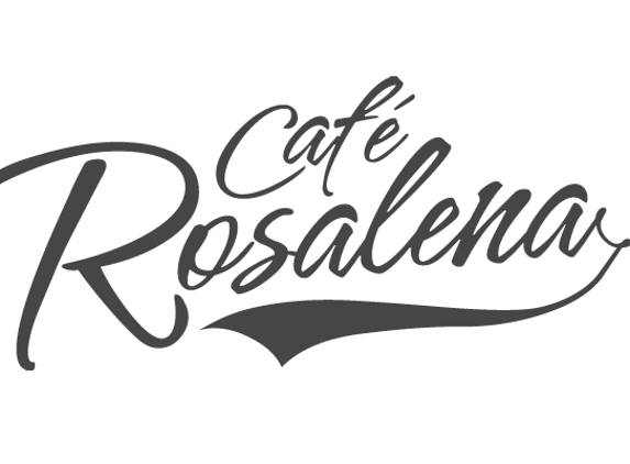 Cafe Rosalena - San Jose, CA